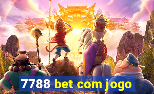 7788 bet com jogo